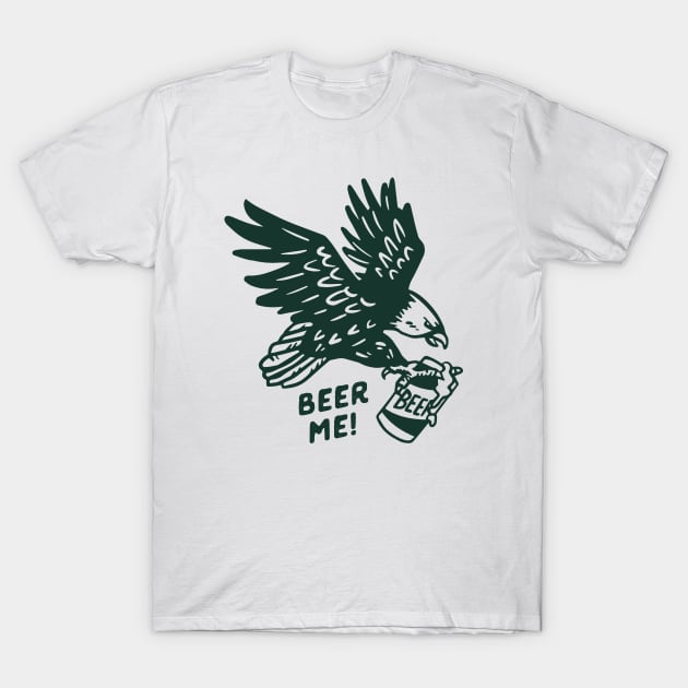 Beer Me Bald Eagle: Funny Beer Lover Gift T-Shirt by The Whiskey Ginger